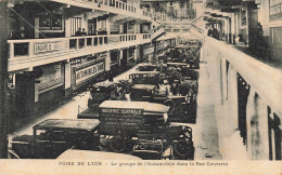 Lyon * La Foire * Le Groupe De L'automobile Dans La Rue Couverte * Au Dos CACHET Agent Paul BOSSES à Bordeaux - Other & Unclassified