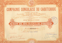 ACTION COMPAGNIE CONGOLAISE DU CAOUTCHOUC 1928 Paris 100 FRS AU PORTEUR - Africa