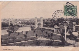 WACO    SUSPENSION BRIDGE OVER THE BRAZOS    + TIMBRE            PRECURSEUR - Waco