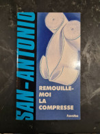 Remouille Moi La Compresse San Antonio +++COMME NEUF+++ - San Antonio