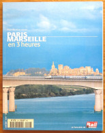 La Vie Du Rail Hors-série TGV Méditerranée Juin 2001 Paris-Marseille En 3h Train Chemin De Fer Locomotive - Ferrovie & Tranvie