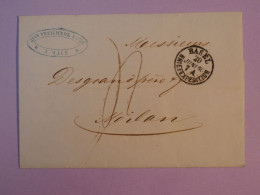 AA 38  SUISSE BELLE  LETTRE  1841  BASEL  A MILANO ITALIA  +CACHET ROUGE  ++AFF. INTERESSANT++ ++ - ...-1845 Préphilatélie