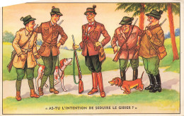 ILLUSTRATION NON SIGNE - As-tu L'intention De Séduire Le Gibier ? - Partie De Chasse - Carte Postale - 1900-1949