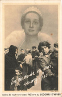 POLITIQUE - Evènement - Aidez De Tout Votre Coeur L'Oeuvre Du Secours D'Hiver - Reine Astrid - Carte Postale Ancienne - Evènements