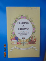 Feeding A Crowd : How To Take It In Stride - General Foods Kitchens 1965 - Noord-Amerikaans