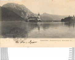 AUTRICHE. Gmunden. Salzkammergut, Seeschloss Ort 1905 - Gmunden