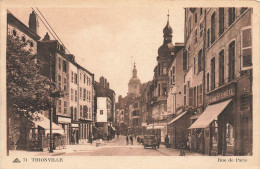 Thionville * La Rue De Paris * Commerces Magasins STEIMETZ - Thionville