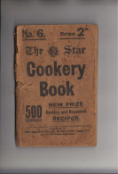 61. The Star Cookery Book No. 6 Price 2d Retirment Sale Price Slashed! - Européenne