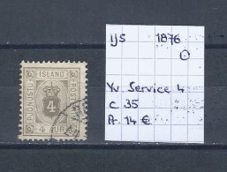 (TJ) IJsland 1876 - YT Service 4 (gest./obl./used) - Servizio