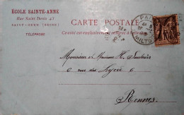 0 3  Carte Ent Ete Ecole St Anne  à St Ouen - 1898-1900 Sage (Type III)