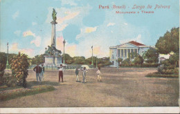 BRESIL BELEM  PARA LARGO DA POLVORA MONUMENTO E THEATRO  PRECURSEUR - Belém