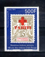 Polynésie. Centenaire Des Timbres Croix-rouge. 2015 - Neufs