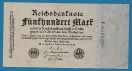 DEUTSCHES REICH 500 MARK 07.07.1923 # T.4598003 P# 74b Reichsbank - 500 Mark