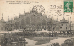 Lyon * Exposition Internationale 1914 * Grand Hall Et Jardin D'horticulture * Expo - Other & Unclassified