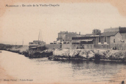 13 / MARSEILLE / UN COIN DE LA VIEILLE CHAPELLE - Quartiers Sud, Mazargues, Bonneveine, Pointe Rouge, Calanques,