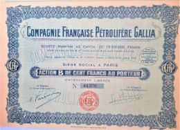 Compagnie Française Pétrolifère Gallia - 1926 - Paris - Action B De 100 Francs - Pétrole