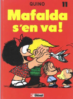 Mafalda 11 Mafalda S'en Va RE BE Glénat 04/1988 Quino (BI9) - Mafalda