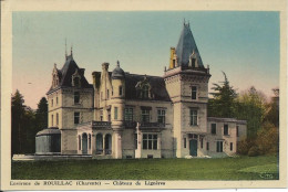 Environs De Rouillac (16) - Château De Lignères - Rouillac