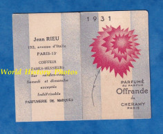 Calendrier Publicitaire - PARIS 13e - Maison Jean RIEU Coiffeur - 1931 - Parfumé Au Parfum OFFRANDE De Cheramy - Petit Format : 1921-40