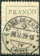 SUISSE - Y&T Franchise N° 9B (o)...cercle Pointillé De 16 Mm - Portofreiheit