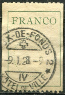 SUISSE - Y&T Franchise N° 9B (o)...cercle Pointillé De 16 Mm - Portofreiheit