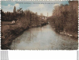 07. Ardeche  : Joyeuse :  La Riviere Prise Du Pont De Rosiere . - Joyeuse