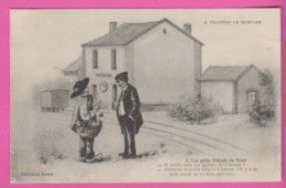 A TRAVERS LE MORVAN - LES PETITS RETARDS DU TACOT - Illustration - Hommes, Un Avec Canard Dans Un Panier - Gare - Wagon - Bourgogne