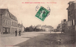 FRANCE - Pont De L'arche - Vue Sur La Place Des Champs - Carte Postale Ancienne - Pont-de-l'Arche