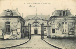  02 - VILLERS COTTERÊTS - L'Hotel De Ville - Villers Cotterets