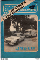 POSTES ET TELECOMMUNICATIONS Mensuel N°234 Juillet 1975 . LES PTT Sur Le TOUR . AYMAR ACHILE FOULD. Ronce Les Bains ... - Unclassified