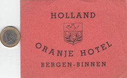 ETIQUETA - STICKER - LUGGAGE LABEL  HOTEL ORANJE - BERGE - BINNEN   - PAYS-BAS  HOLLAND - Etiquetas De Hotel