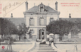 FRANCE - Montigny La Resle - La Mairie Et L'ecole Des Filles - Carte Postale Ancienne - Sonstige & Ohne Zuordnung