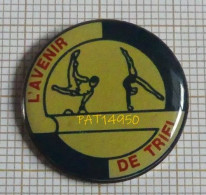 PAT14950 CLUB De GYMNASTIQUE   L'AVENIR DE TRIEL GYM  Dpt 78 YVELINES - Gymnastique