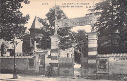 FRANCE - Le Parc St Maur - Entrée Du Stade - Stade Olympique - Carte Postale Ancienne - Autres & Non Classés