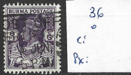 BIRMANIE 36 Oblitéré Côte 0.40 € - Birmanie (...-1947)