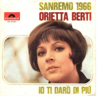 °°° 435) 45 GIRI - ORIETTA BERTI - IOTI DARO' DI PIU / LA PRIMA LETTERA D'AMORE °°° - Altri - Musica Italiana