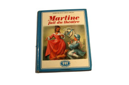 C285 BD - Martine Fait Du Théâtre - Charlier - Casterman - - Martine