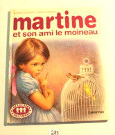 C285 BD - Martine Et Son Ami Le Moineau - Charlier - Casterman - Martine