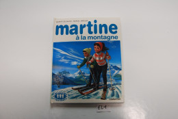 E1 BD - Martine à La Montagne - Casterman - 1959 - Martine