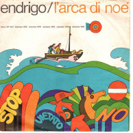 °°° 438) 45 GIRI - SERGIO ENDRIGO - L'ARCA DI NOE / DALL'AMERICA °°° - Altri - Musica Italiana