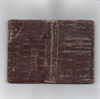 Dictionnaire FRANCAIS / ANGLAIS - W. THOMSON - Edition ALBIN MICHEL - 12 Cm X 8 Cm - Usures Du Temps - Dictionnaires