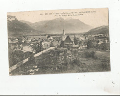 LES ECHELLES (SAVOIE) 137 ET ENTRE DEUX GUIERS (ISERE) VUE DU PLATEAU DE LA COMMANDERIE  1913 - Les Echelles