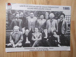 Les élus Socialistes Vous Présentent Leurs Meilleurs Voeux 1985 - Partiti Politici & Elezioni