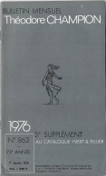 BULLETIN MENSUEL Théodore CHAMPION N° 862      - 1er Janvier 1976  (38 Pages) - France
