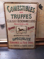 Plaque Tôle Lithographiée 1900 Truffes Ruffec Claudot-Deschandeliers (Charente) - Seguros