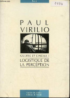 Guerre Et Cinéma 1 - Logistique De La Perception - Collection Essais. - Virilio Paul - 1984 - Films