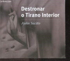 Destronar O Tirano Interior - AJAHN SUCITTO - 2022 - Ontwikkeling