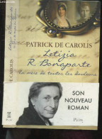 Letizia R. Bonaparte, La Mere De Toutes Les Douleurs - Roman + Envoi De L'auteur - De Carolis Patrick - 2014 - Livres Dédicacés