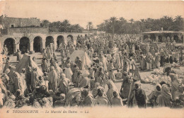 ALGÉRIE - Touggourth - Le Marché Des Dattes - Animé - Carte Postale Ancienne - Autres & Non Classés