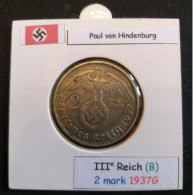 Pièce De 2 Reichsmark De 1937G (Karlsruhe) Paul Von Hindenburg (position B) - 2 Reichsmark